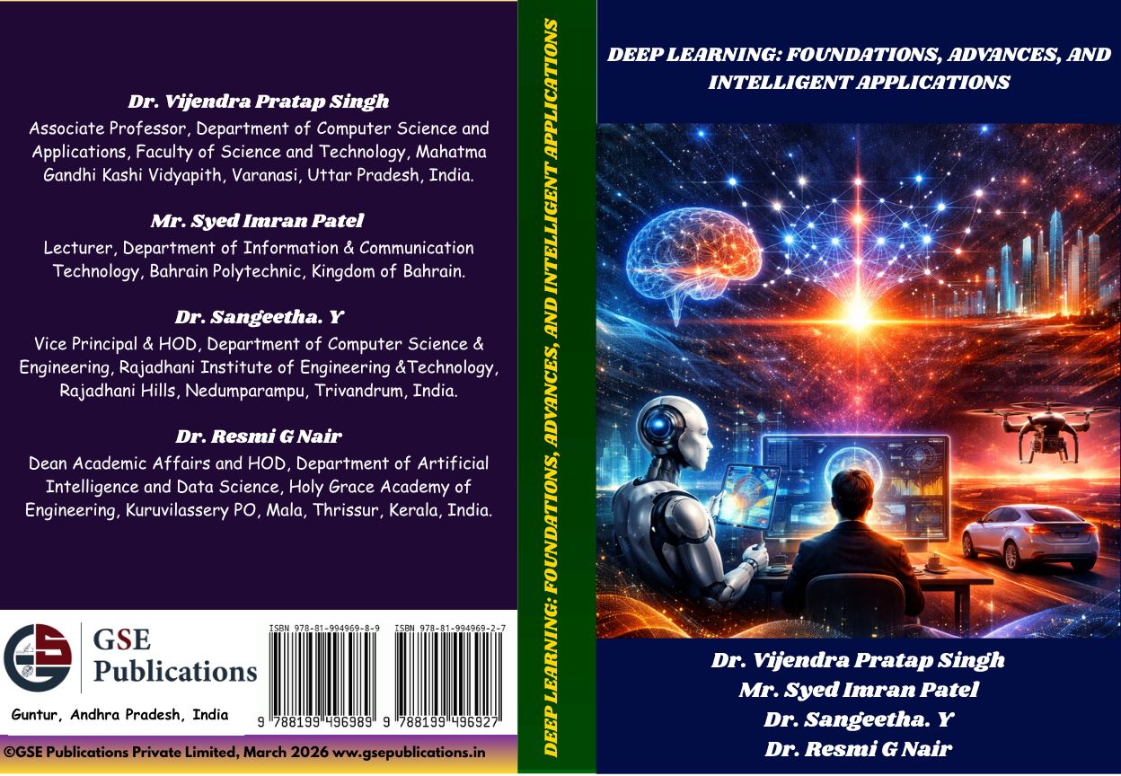 Deep Learning: Foundations, Advances, and Intelligent Applications